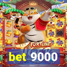 bet 9000